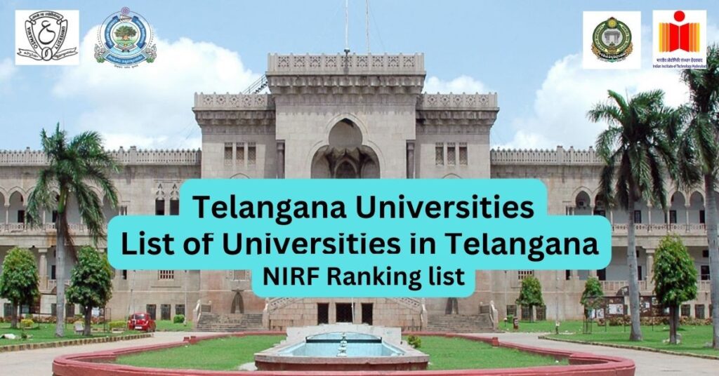 list of telangana universities , NIRF ranking list of telangana
