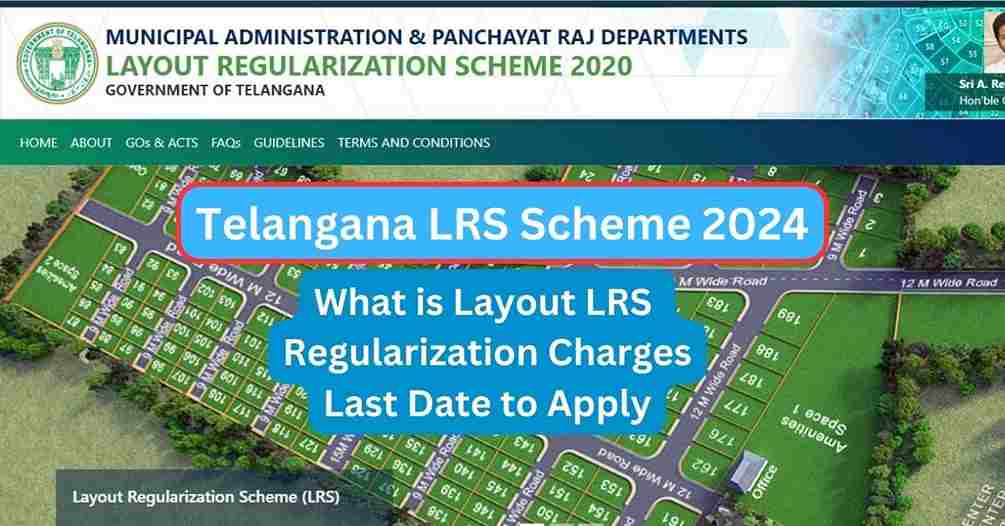 telangana lrs schme 2024, status , login, charges, last date, apply,